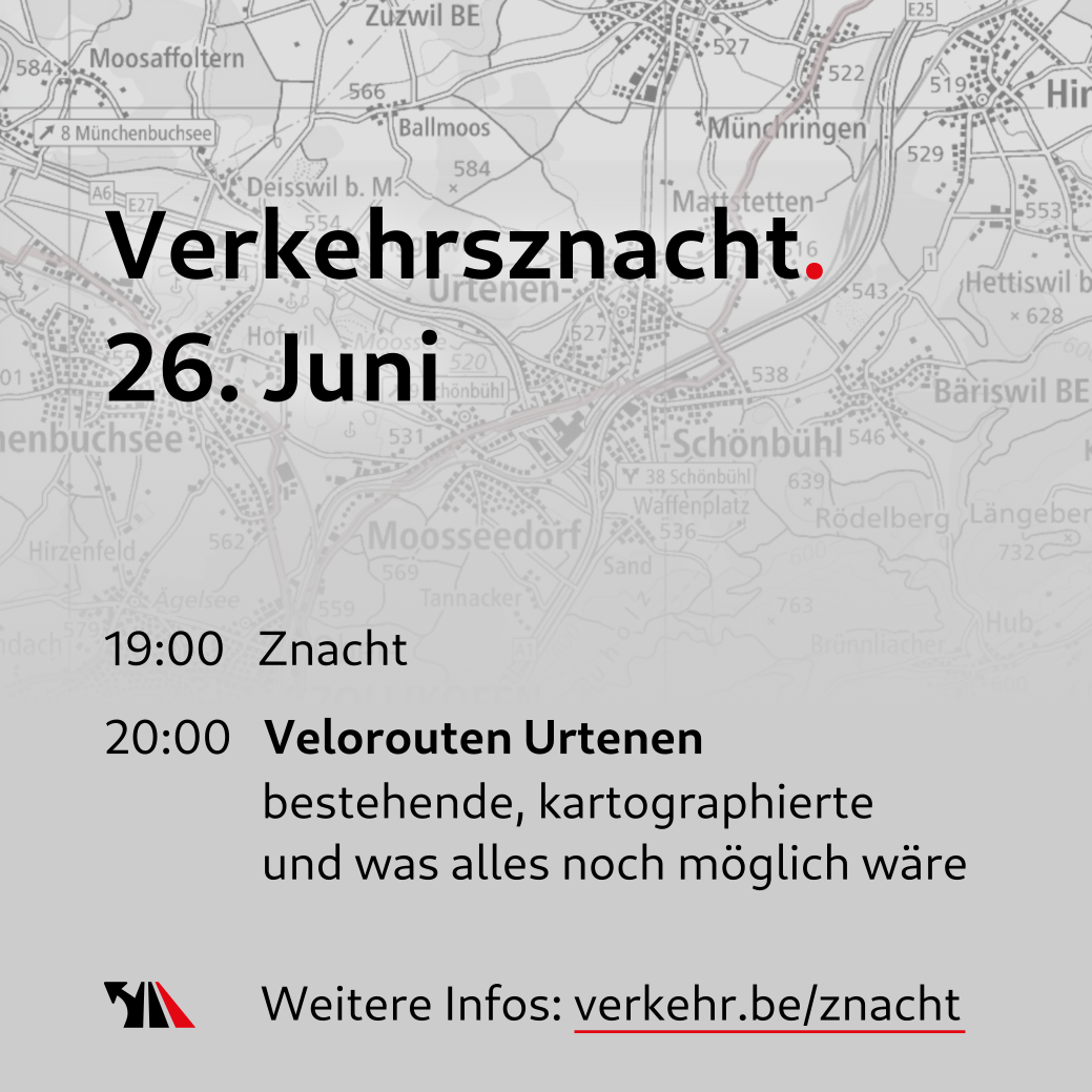 26. Juni 2025 – Velorouten in und um Urtenen